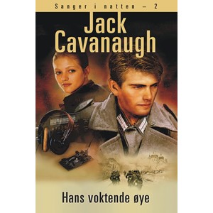 Cavanaugh: Hans voktende øye II